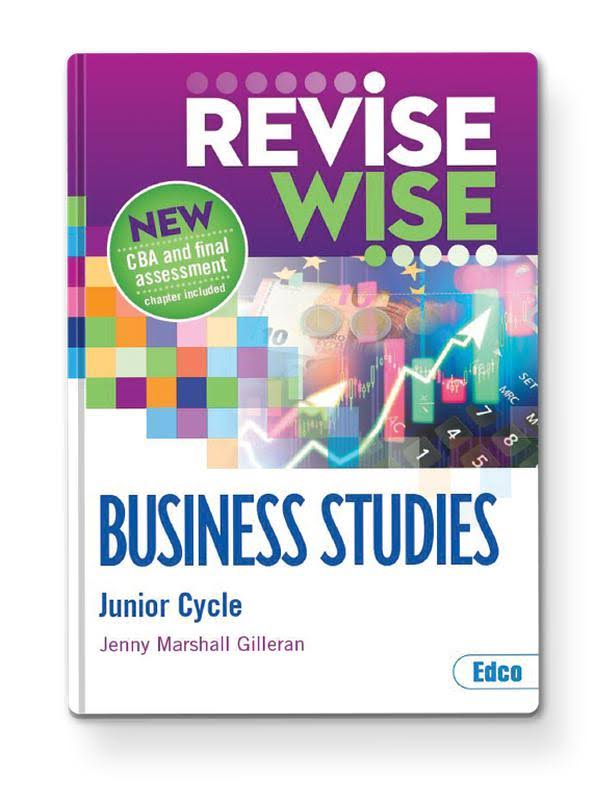 Revise Wise - Junior Cycle - Business Studies - Common Level