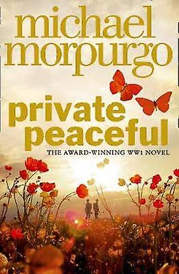 Private Peaceful [Book]