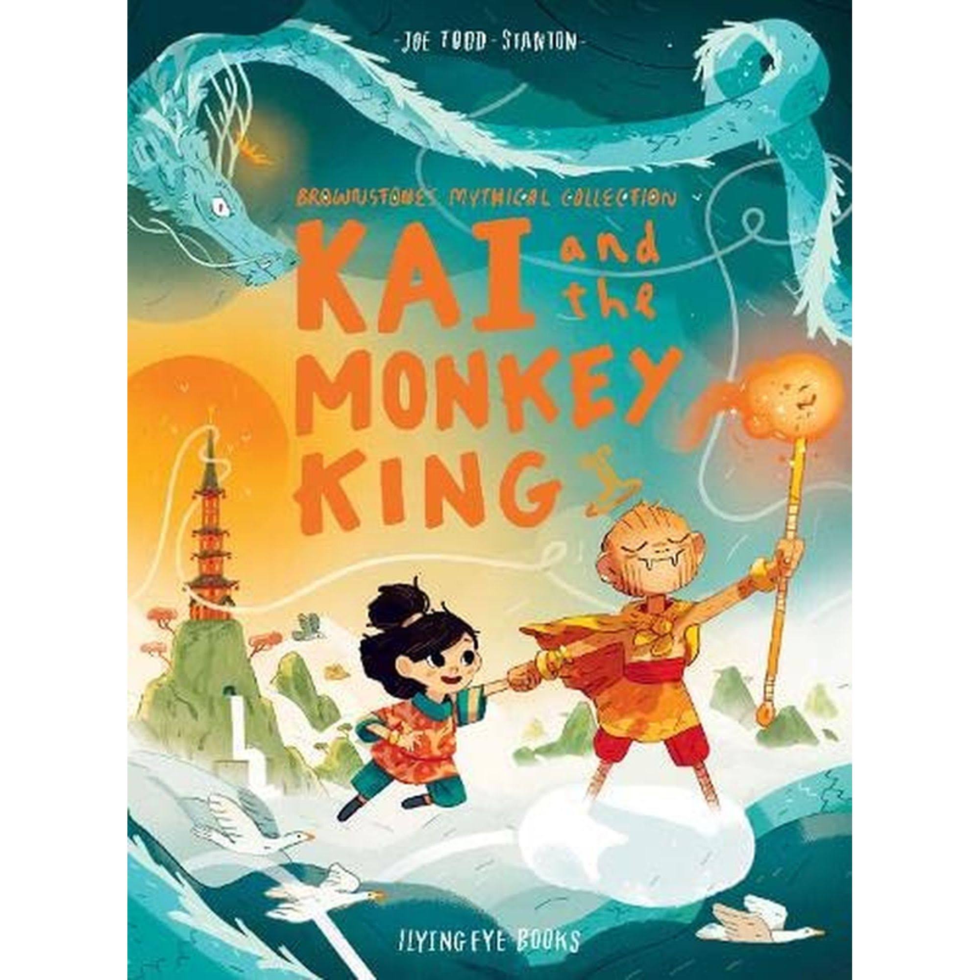 Kai and the Monkey King by Joe Todd Stanton