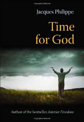 Time for God: A Guide to Mental Prayer [Book]