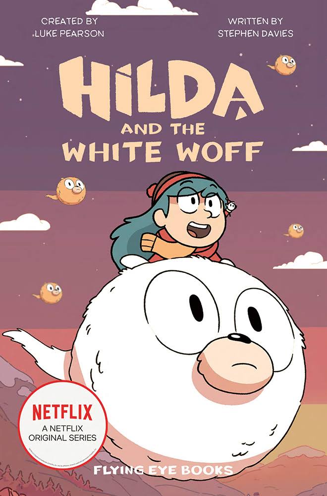 Hilda and the White Woff [Book]