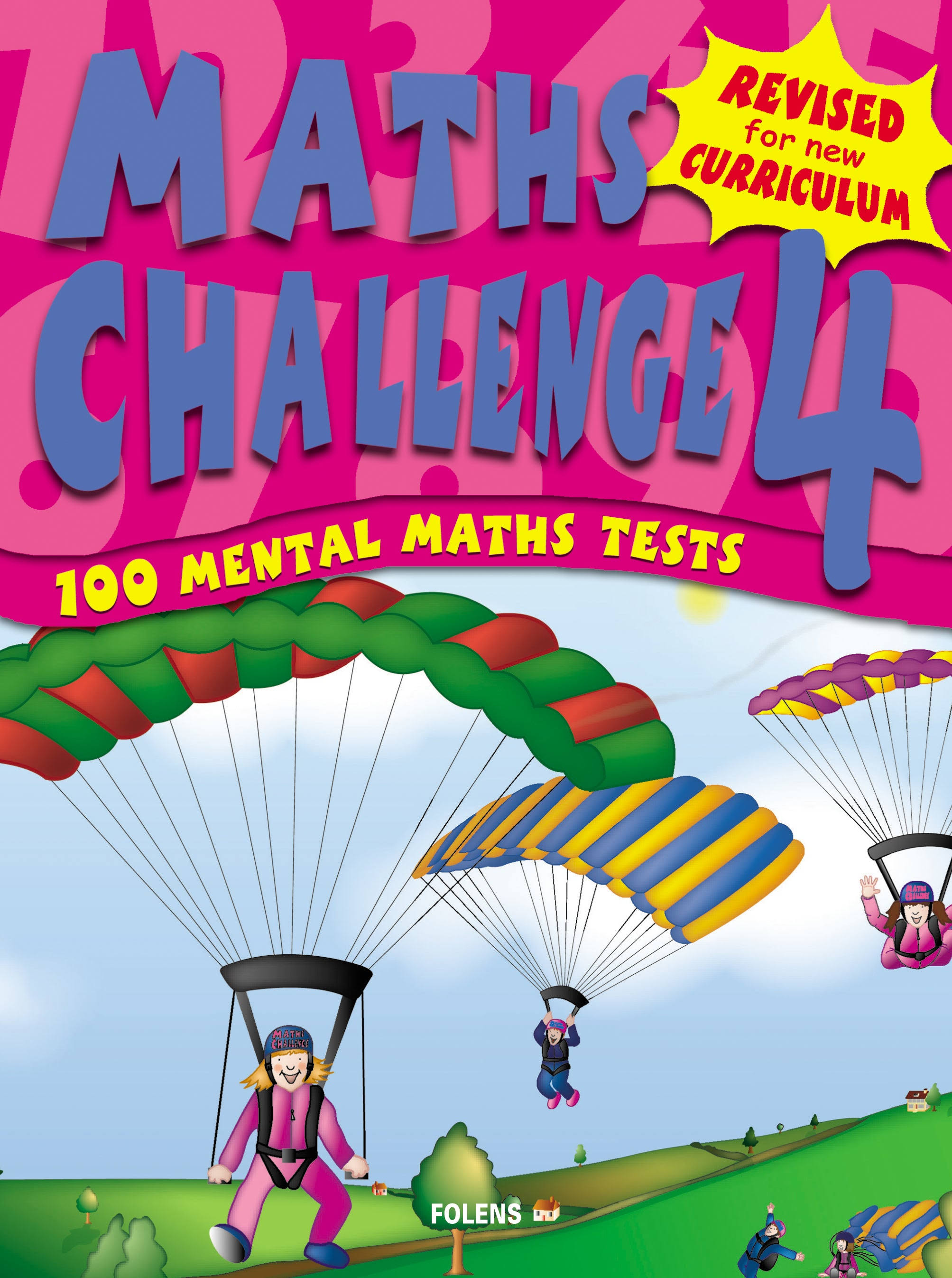Maths Challenge 4: 100 Mental Maths Tests