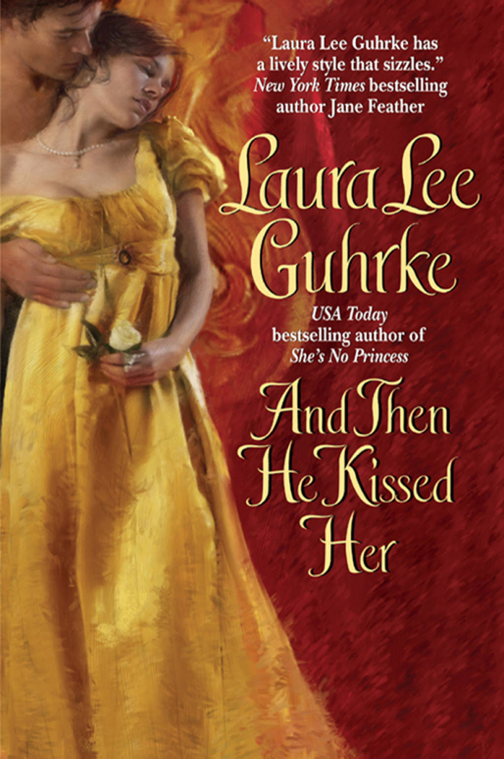 And Then He Kissed Her - Laura Lee Guhrke
