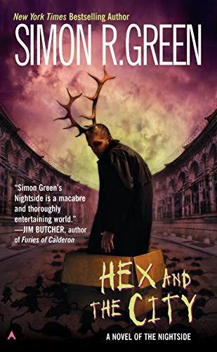 Hex And The City - Simon R. Green