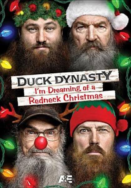 Duck Dynasty: I'm Dreaming Of A Redneck Christmas