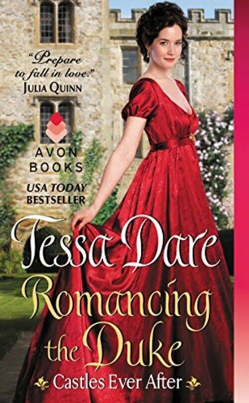 Romancing the Duke: Castles Ever After [Book]