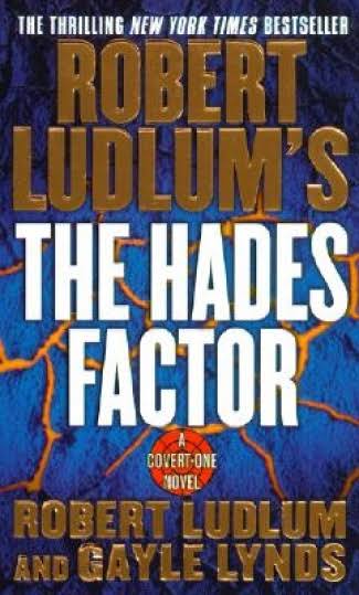 Robert Ludlum's The Hades Factor - Robert Ludlum & Gayle Lynds