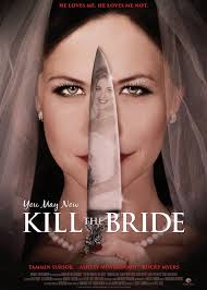 You May Now Kill the Bride-You May Now Kill the Bride