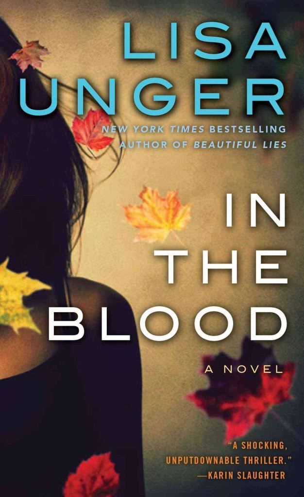 In the Blood: A Novel [Book]