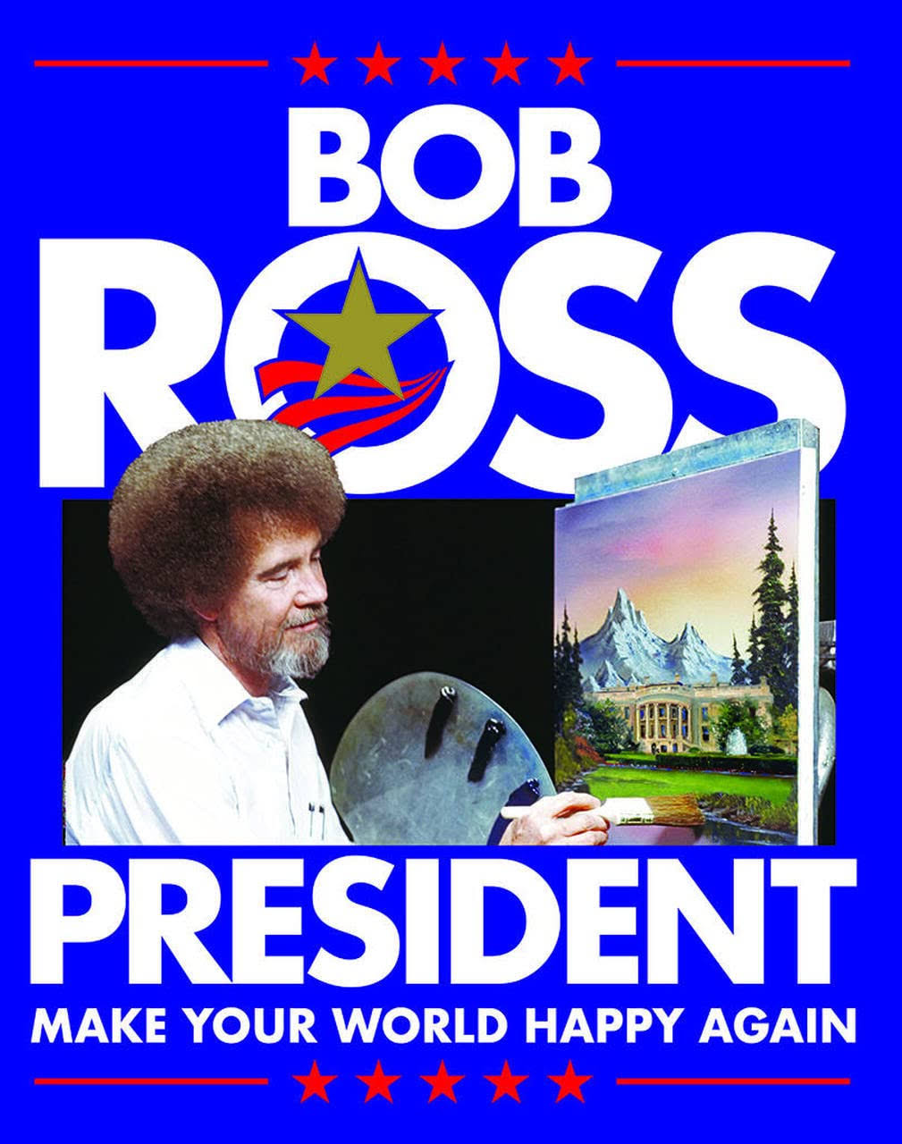 New Bob Ross President Decorative Metal Tin Sign Made in The USA