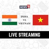 India vs Vietnam LIVE: VIE 2-0 IND, Vietnam extend the lead against India- Follow IND vs VIE LIVE Updates