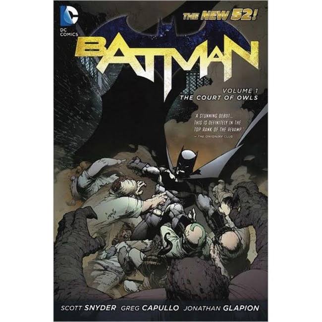 Batman: The Court of Owls - Scott Snyder, Greg Capullo & Jonathon Glapion