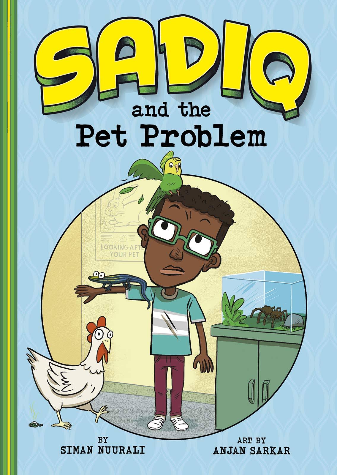Sadiq and the Pet Problem [Book]