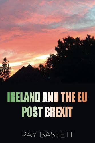 Ireland and the EU Post Brexit [Book]