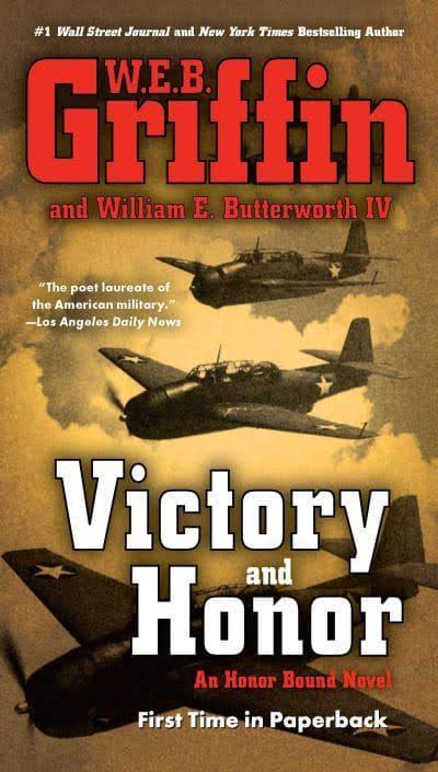 Victory and Honor - W. E. B. Griffin
