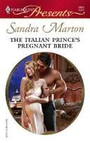 The Italian Prince's Pregnant Bride [Book]